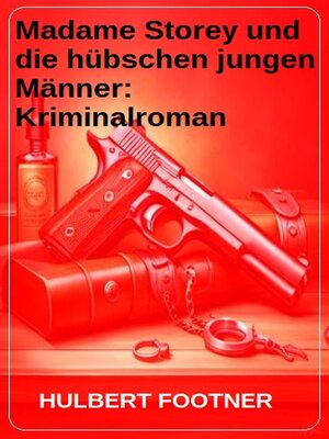 cover image of Madame Storey und die hübschen jungen Männer